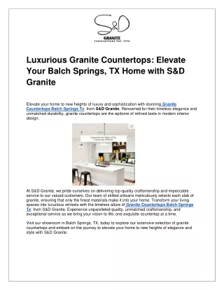 Elevate Your Balch Springs, TX Home with S&D Granite