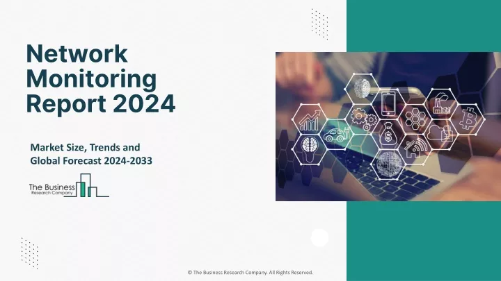 network monitoring report 2024