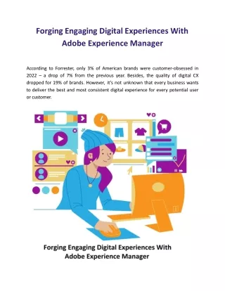 Forging Engaging Digital Experiences With Adobe Experience Manager
