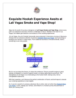 Exquisite Hookah Experience Awaits at Lali Vegas Smoke and Vape Shop!