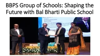 BBPS Group of Schools: Shaping the Future with Bal Bharti Public School