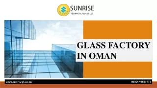 GLASS FACTORY IN OMAN
