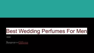 best wedding perfume for men