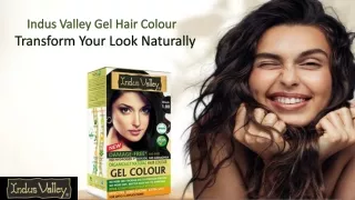 Indus Valley Gel Hair Colour Transform Your Look Naturally