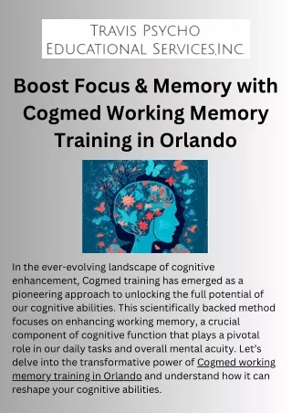 Boost Focus & Memory with Cogmed Working Memory Training in Orlando