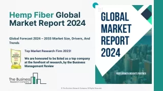 Hemp Fiber Market Growth Analysis, Overview And Forecast 2024-2033