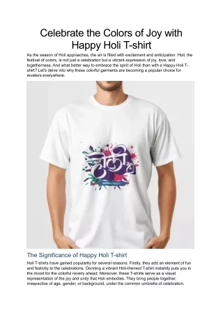 Celebrate the Colors of Joy with Happy Holi Tshirt