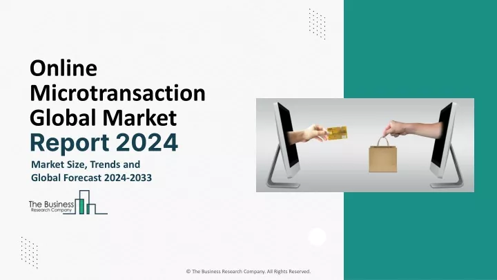 online microtransaction global market report 2024