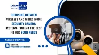 Wireless vs Wired Home Security Camera Finding the Best Fit