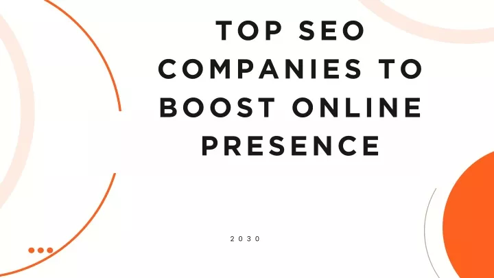 top seo companies to boost online presence