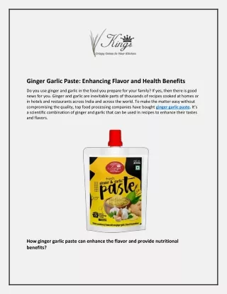 Ginger Garlic Paste and Enhancing Flavor and Health Benefits