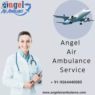 Angel Air Ambulance Service in Bagdogra And Jabalpur