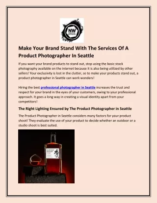 Make Your Brand Stand With The Services Of A Product Photographer In Seattle