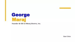 George Maraj - An Adaptive Genius From New York