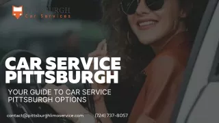 Your Guide to Pittsburgh Car Service Options
