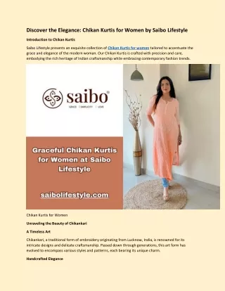 Discover the Elegance: Chikan Kurtis for Women by Saibo Lifestyle