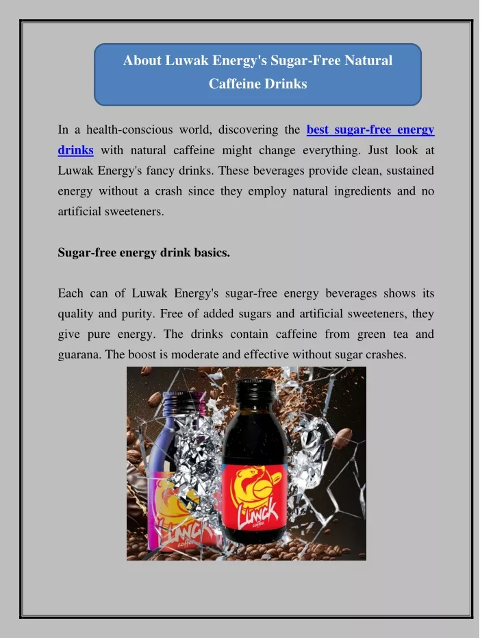 about luwak energy s sugar free natural caffeine