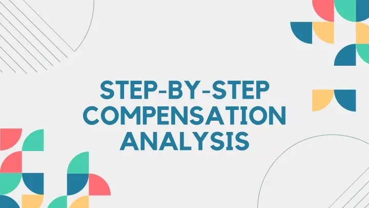 step by step compensation analysis