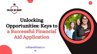 Unlocking Opportunities Keys to a Successful Financial Aid Application
