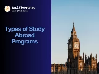 Types of Study Abroad Programs - AnA Overseas