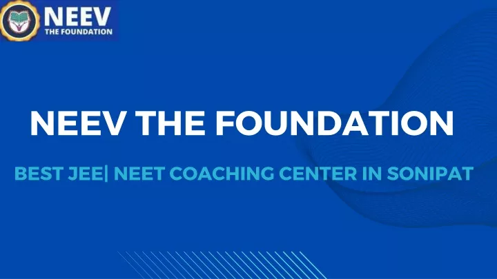 neev the foundation