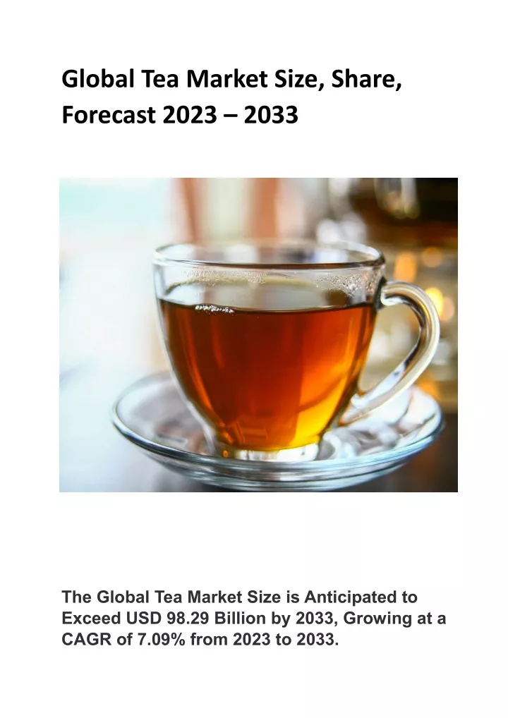 global tea market size share forecast 2023 2033
