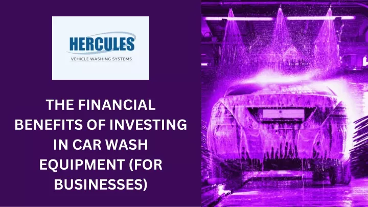 the financial benefits of investing in car wash