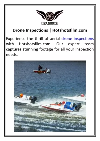 Drone Inspections  Hotshotsfilm.com