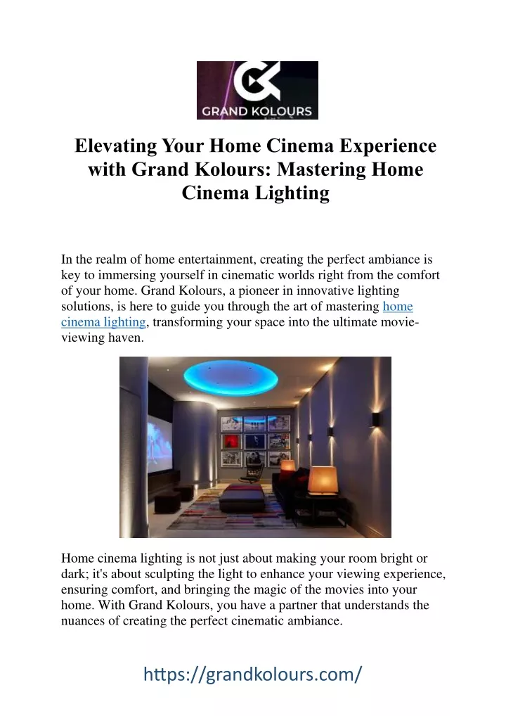 elevating your home cinema experience with grand