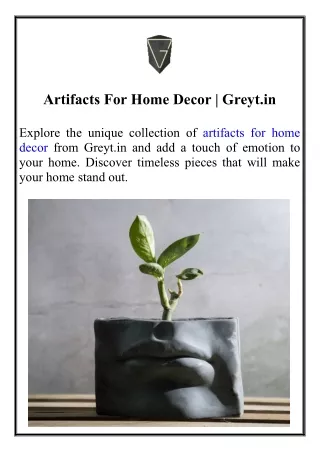 Artifacts For Home Decor  Greyt.in
