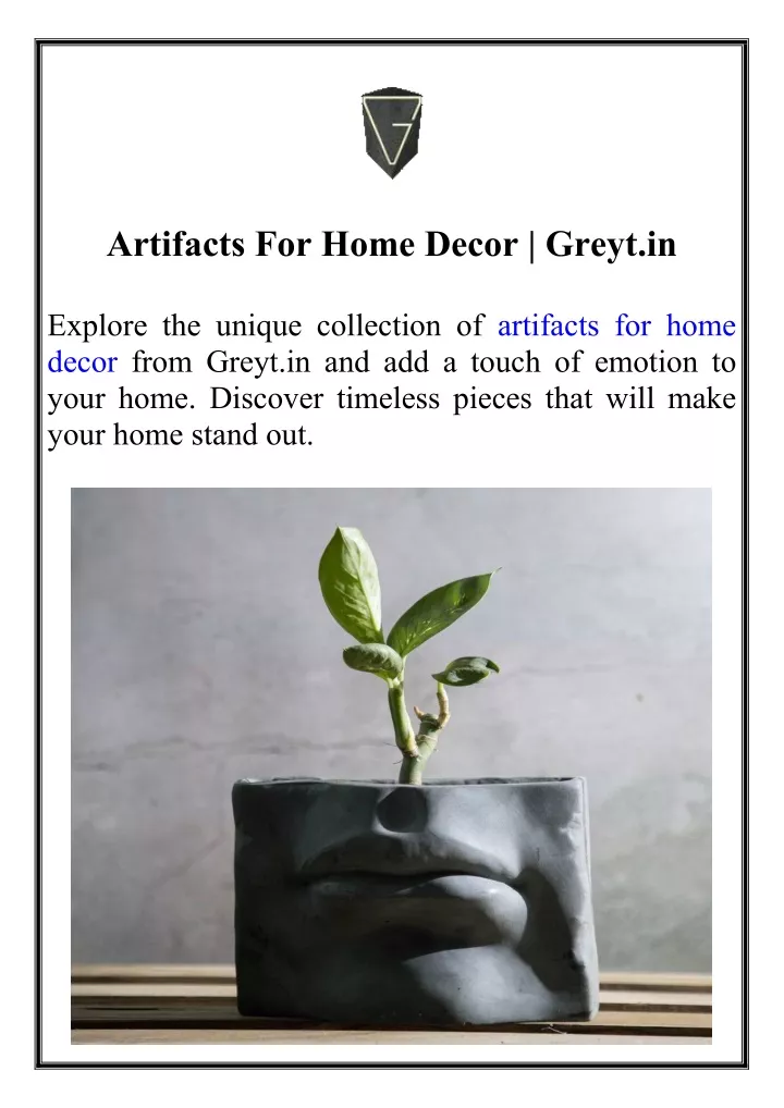 artifacts for home decor greyt in