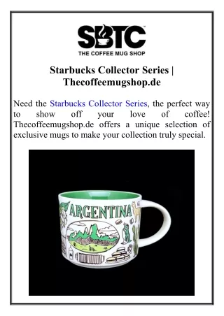 Starbucks Collector Series  Thecoffeemugshop.de