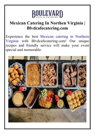 Mexican Catering In Northen Virginia  Blvdcafecatering.com