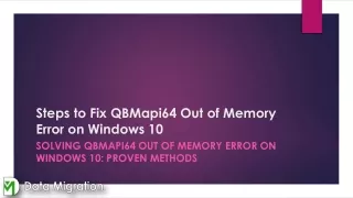 Solving QBMapi64 Out of Memory Error on Windows 10  Proven Methods
