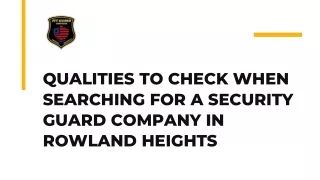 Qualities to Check When Searching for a Security Guard Company in Rowland Heights
