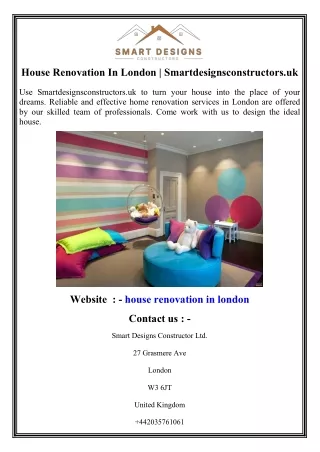 House Renovation In London  Smartdesignsconstructors.uk