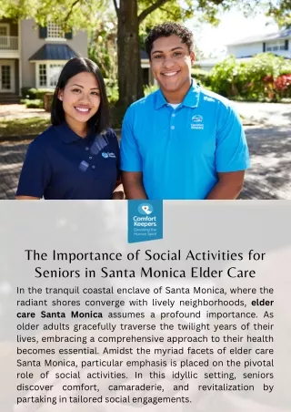 The Importance of Social Activities for Seniors in Santa Monica Elder Care