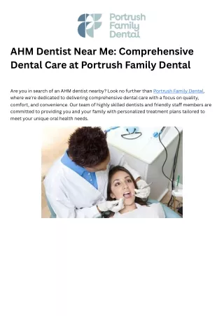 AHM Dentist Near Me Comprehensive Dental Care at Portrush Family Dental