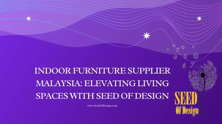 indoor furniture supplier malaysia elevating