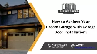 How to Achieve Your Dream Garage with Garage Door Installation?