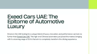 Exeed Cars UAE The Epitome of Automotive Luxury - Presentation