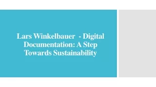 Lars Winkelbauer  - Digital Documentation - A Step Towards Sustainability