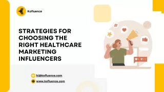 Strategies for Choosing the Right Influencer Marketing for Healthcare