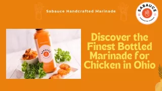 Discover the Finest Bottled Marinade for Chicken in Ohio
