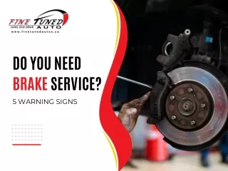 Do you need brake service? 5 warning signs