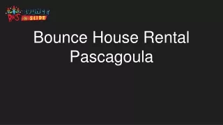 Bounce House Rental Pascagoula- BounceNSlide