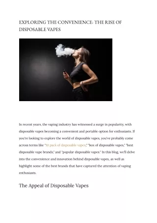 EXPLORING THE CONVENIENCE_ THE RISE OF DISPOSABLE VAPES