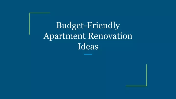 budget friendly apartment renovation ideas
