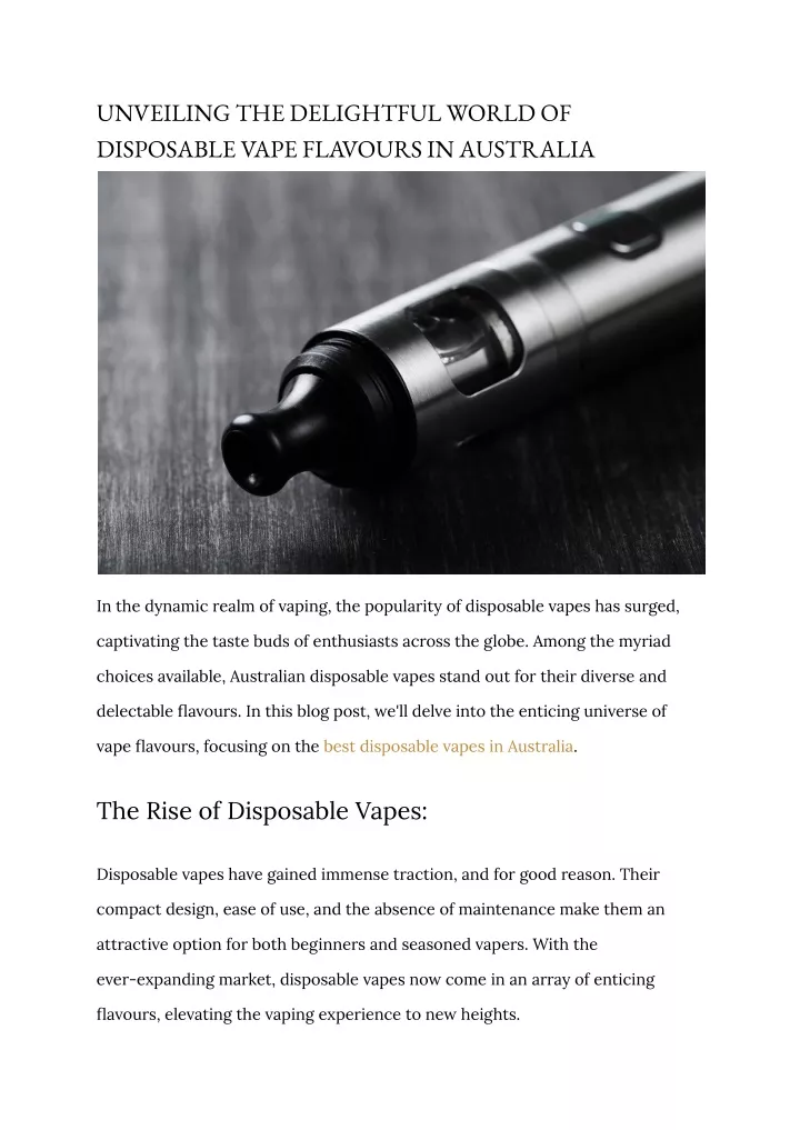 unveiling the delightful world of disposable vape