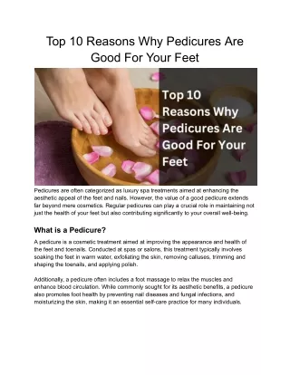 Top 10 Reasons Why Pedicures Are Good For Your Feet